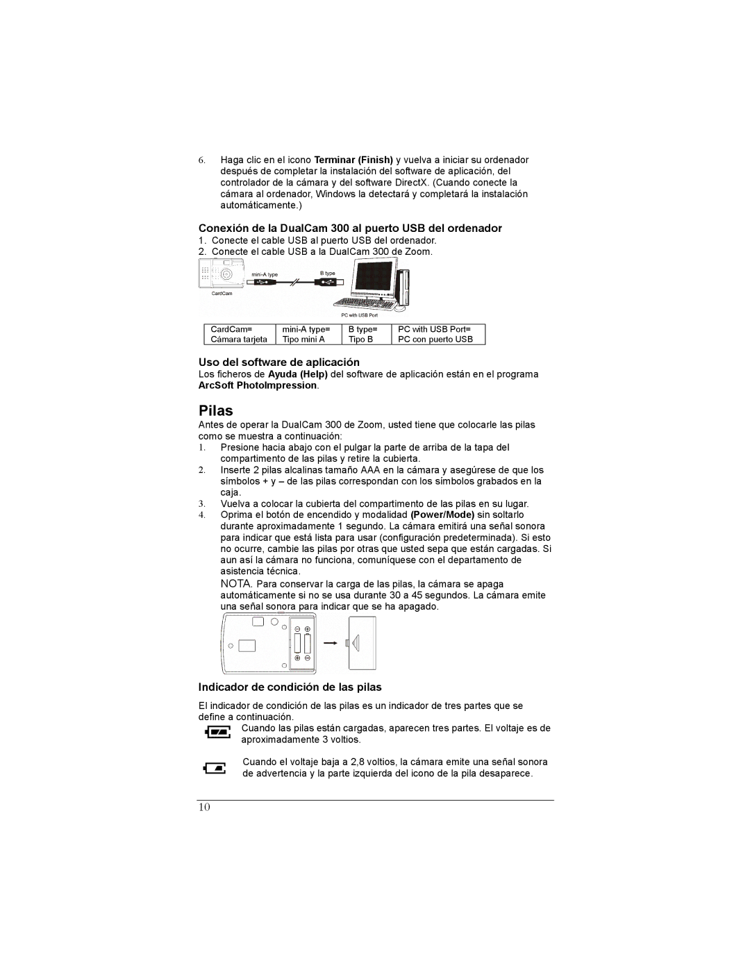 Zoom manual Pilas, Conexión de la DualCam 300 al puerto USB del ordenador, Uso del software de aplicación 