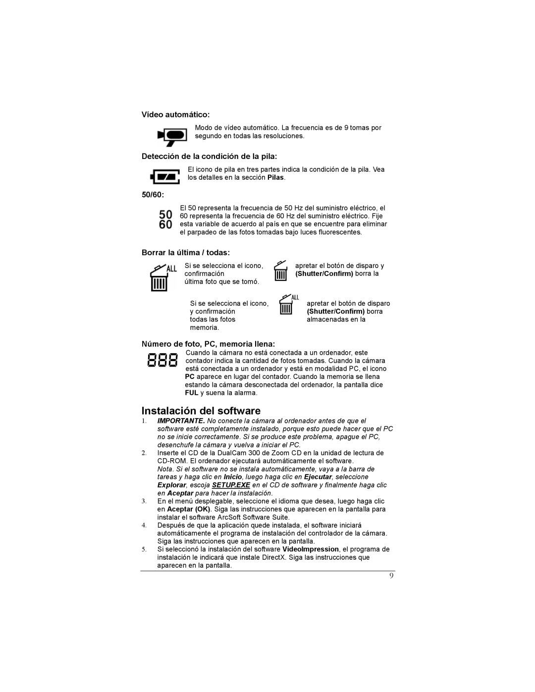 Zoom 300 manual Instalación del software, Vídeo automático, Detección de la condición de la pila, Borrar la última / todas 