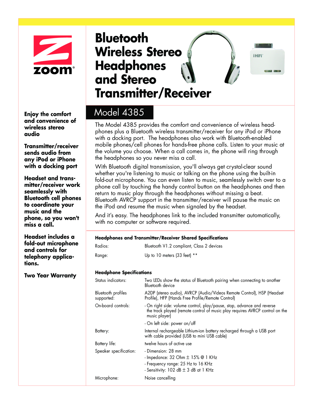 Zoom 4385 specifications Headphones and Transmitter/Receiver Shared Specifications, Headphone Specifications 