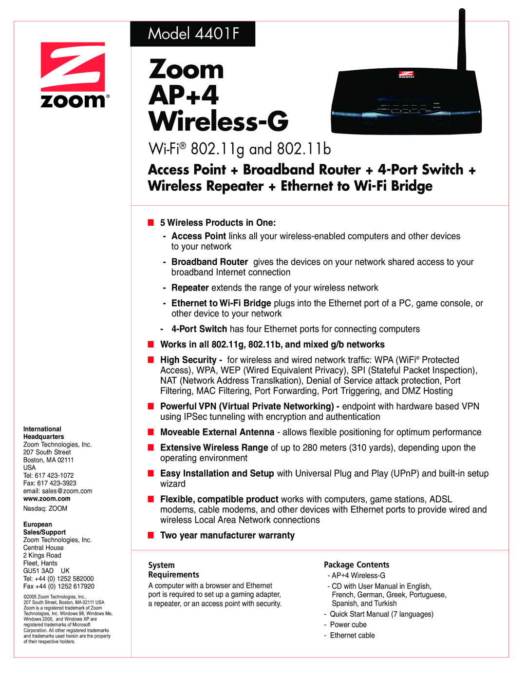 Zoom 4401F warranty Wireless Products in One, Works in all 802.11g, 802.11b, and mixed g/b networks, System Requirements 