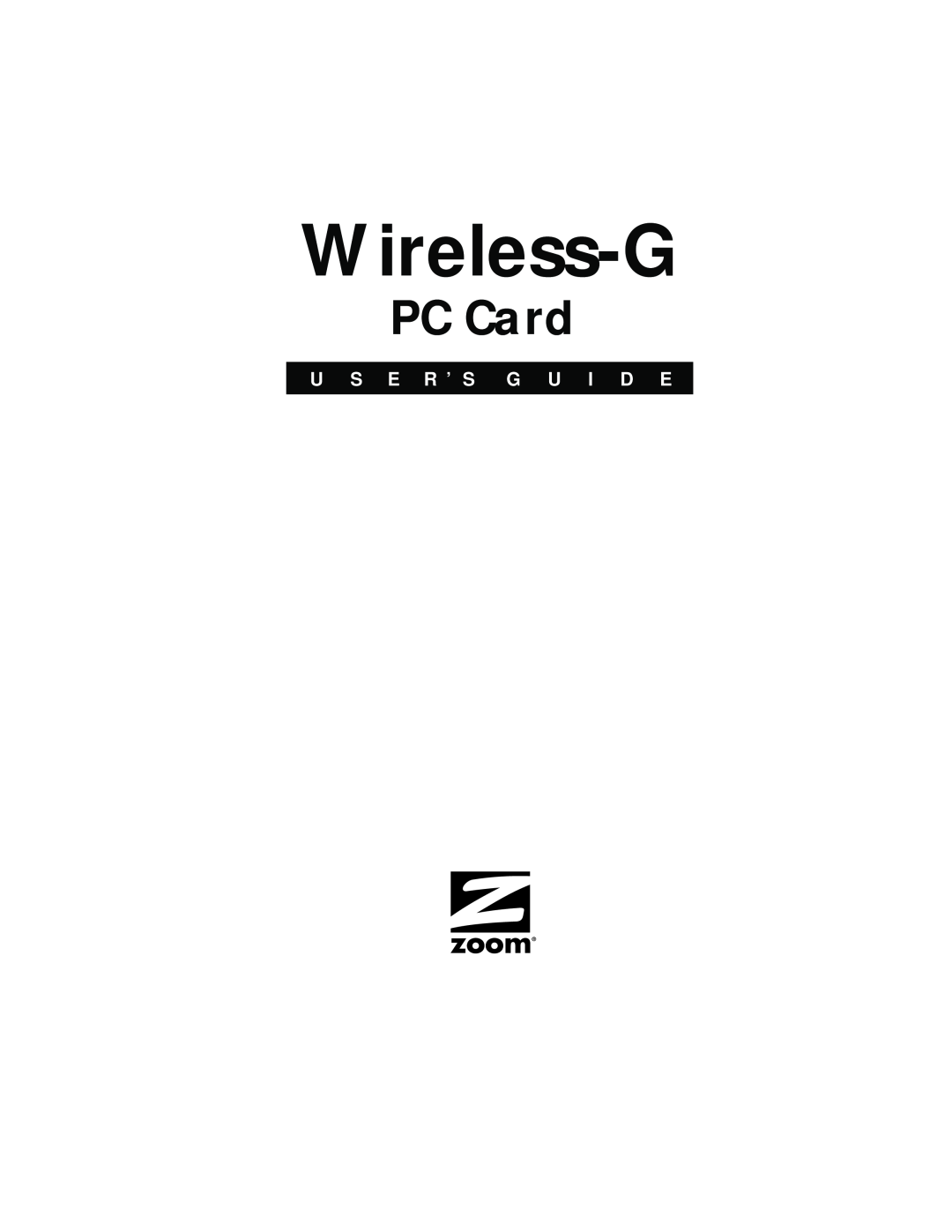 Zoom 4412A/TF manual Wireless-G, PC Card, U S E R ’ S G U I D E 
