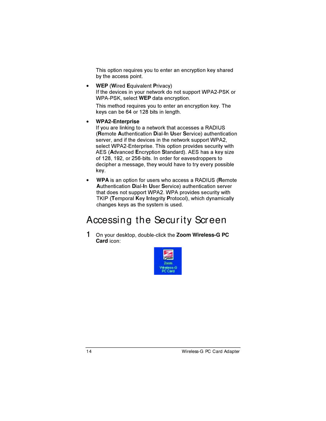 Zoom 4412A/TF manual Accessing the Security Screen, WPA2-Enterprise 