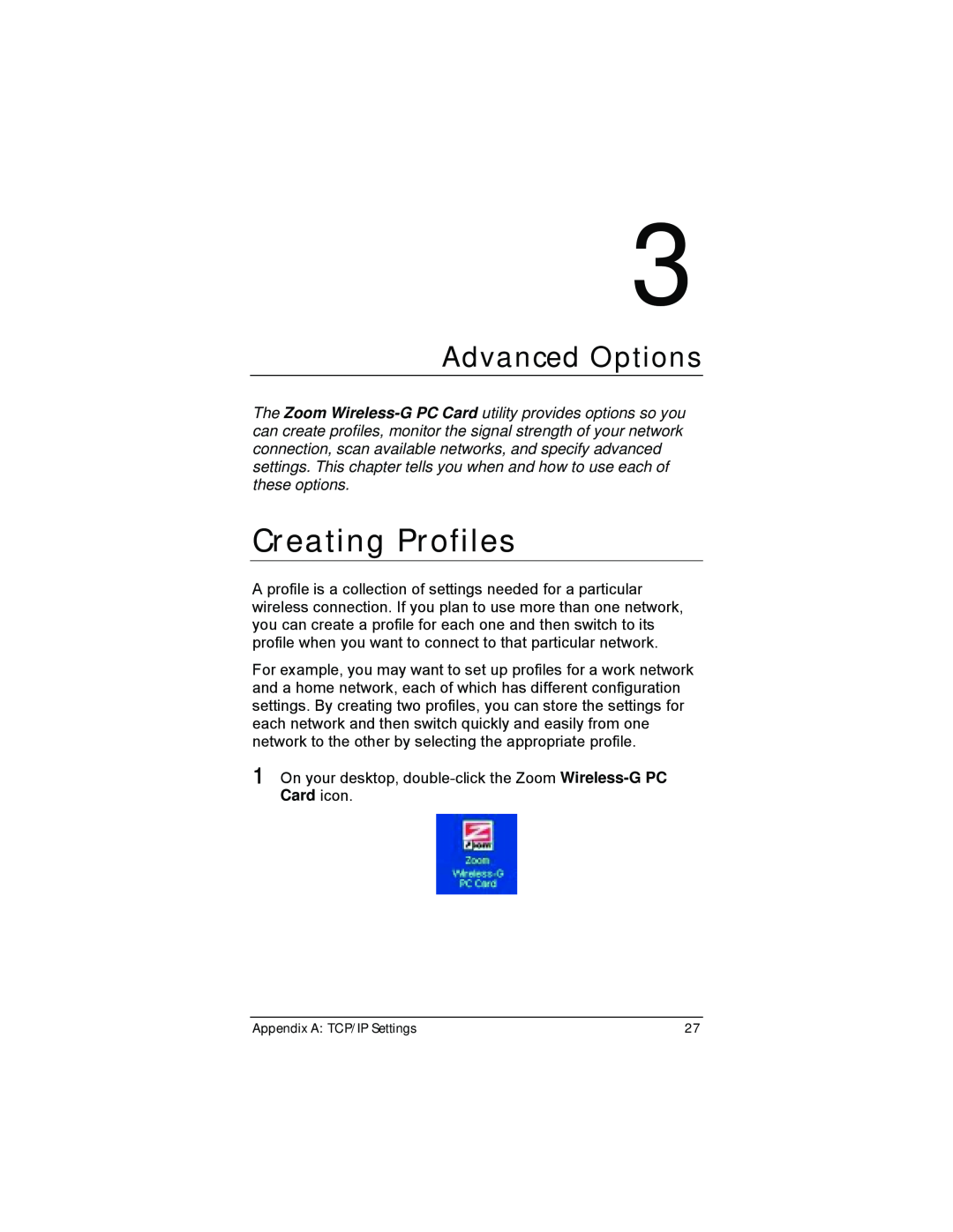 Zoom 4412A/TF manual Creating Profiles, Advanced Options 