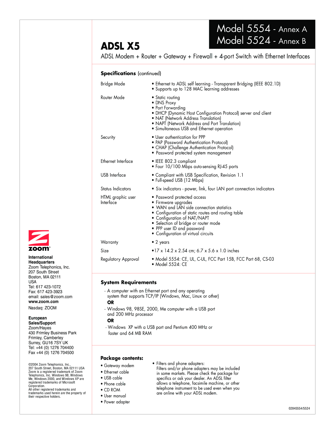 Zoom 5554, 5524 warranty System Requirements, Package contents 