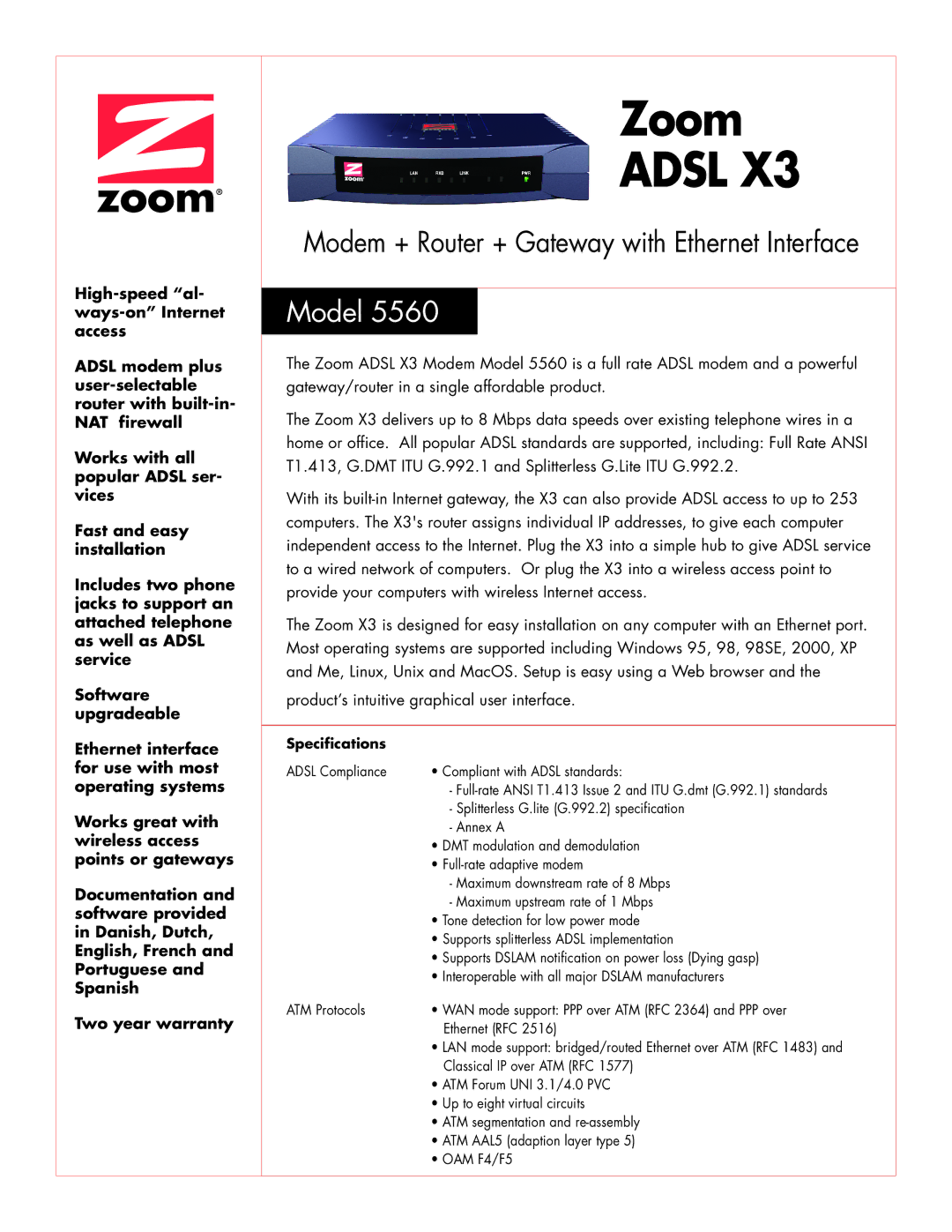 Zoom 5560 warranty Adsl, Model, Specifications, LAN mode support bridged/routed Ethernet over ATM RFC 1483 