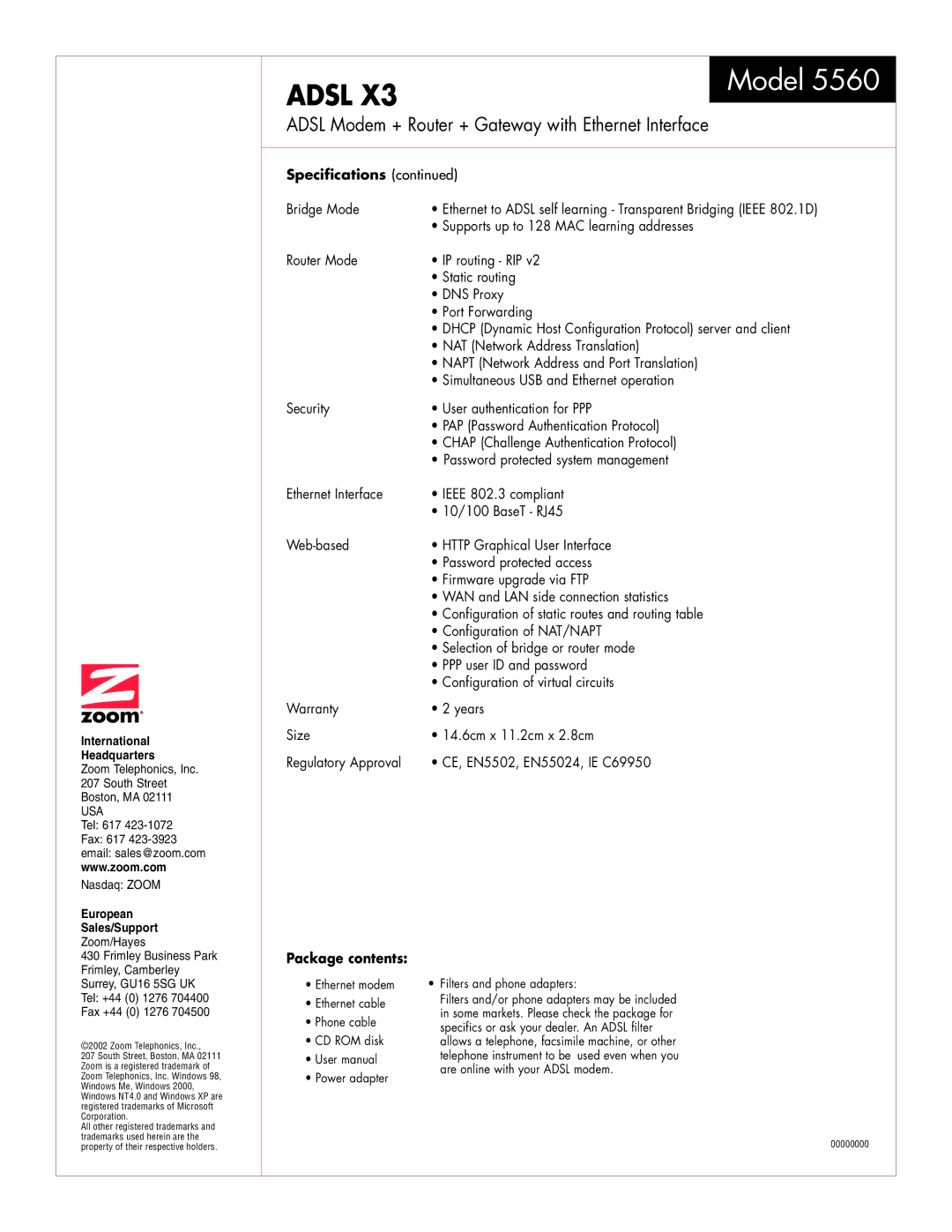 Zoom 5560 warranty Model, Adsl Modem + Router + Gateway with Ethernet Interface, Package contents 