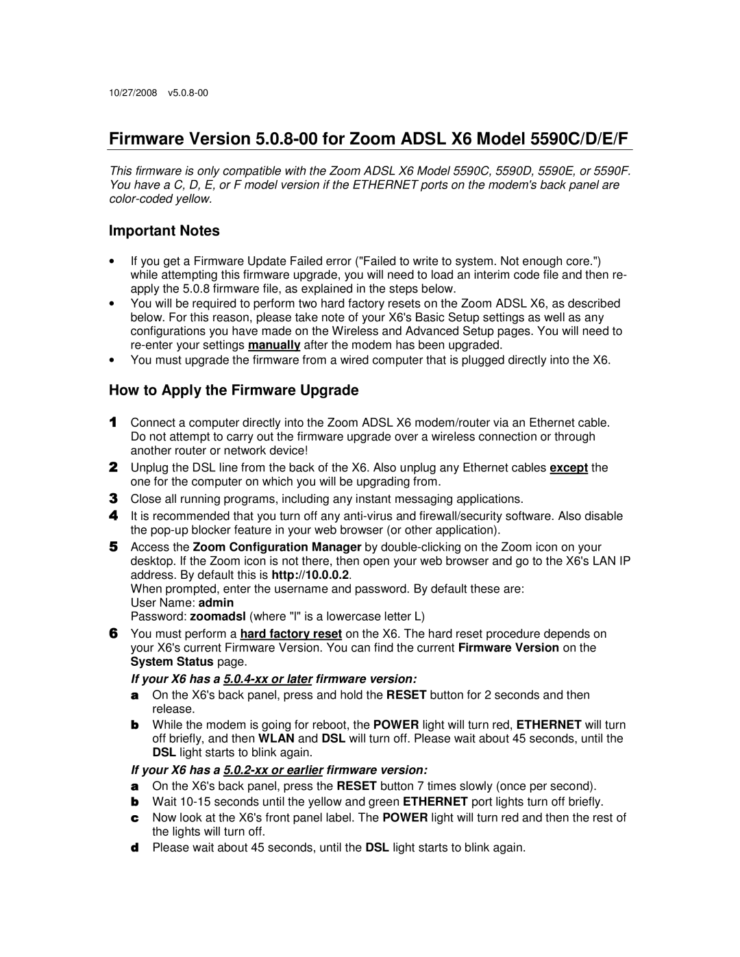 Zoom 5590C manual Important Notes, How to Apply the Firmware Upgrade, If your X6 has a 5.0.4-xx or later firmware version 