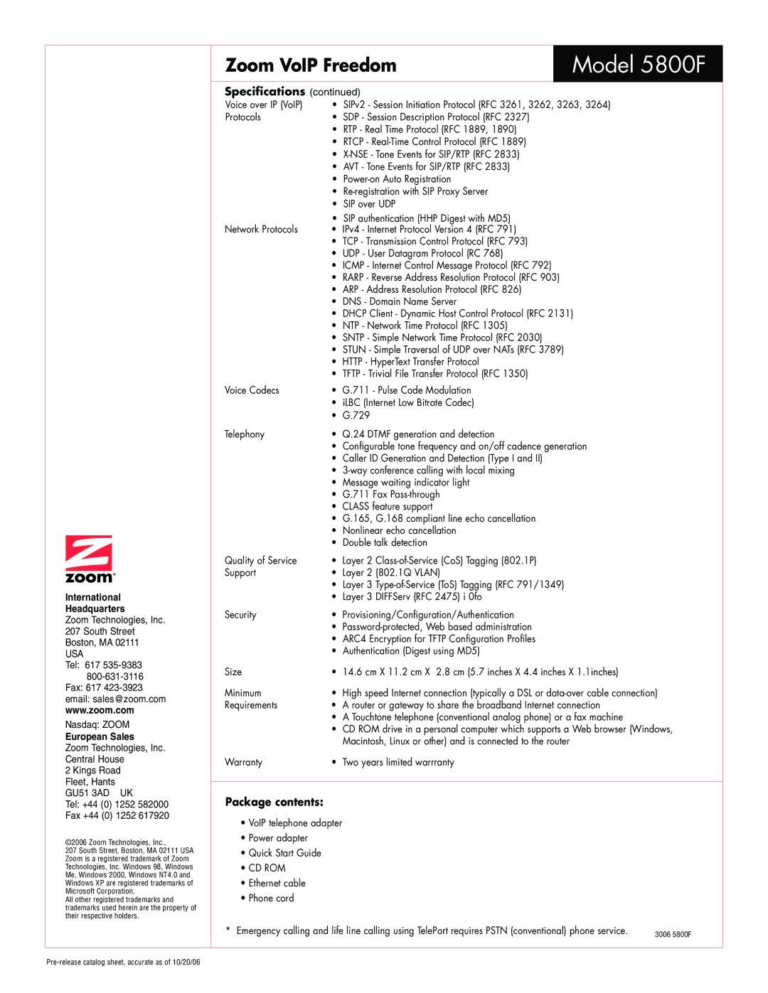 Zoom 5800F specifications Package contents 