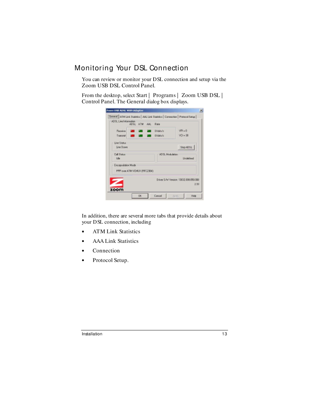 Zoom ADSL Modem manual Monitoring Your DSL Connection 