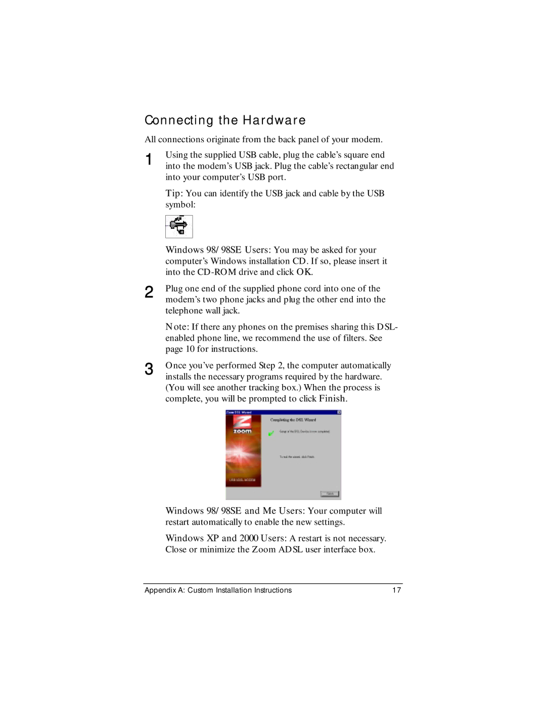 Zoom ADSL Modem manual Connecting the Hardware 