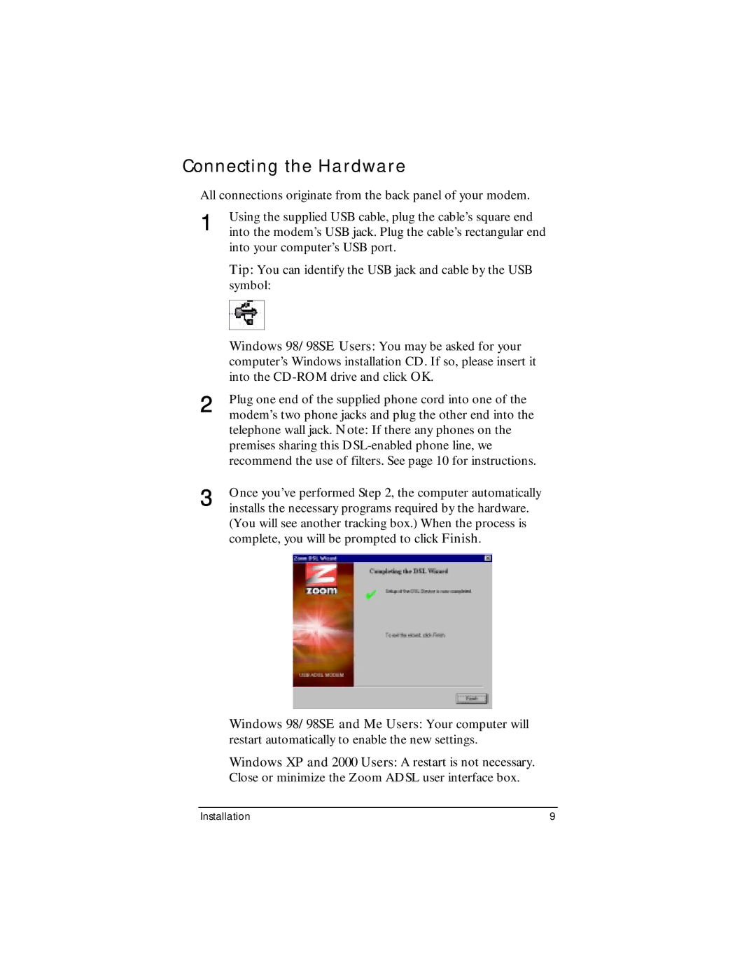 Zoom ADSL Modem manual Connecting the Hardware 