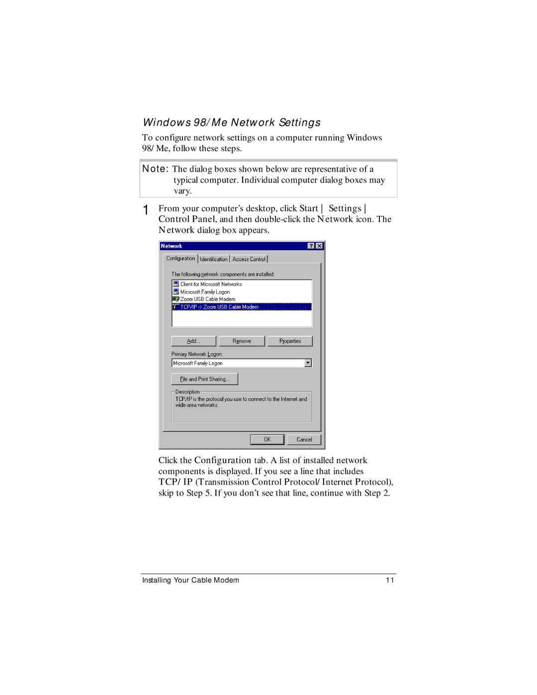 Zoom CableModem user manual Windows 98/Me Network Settings 