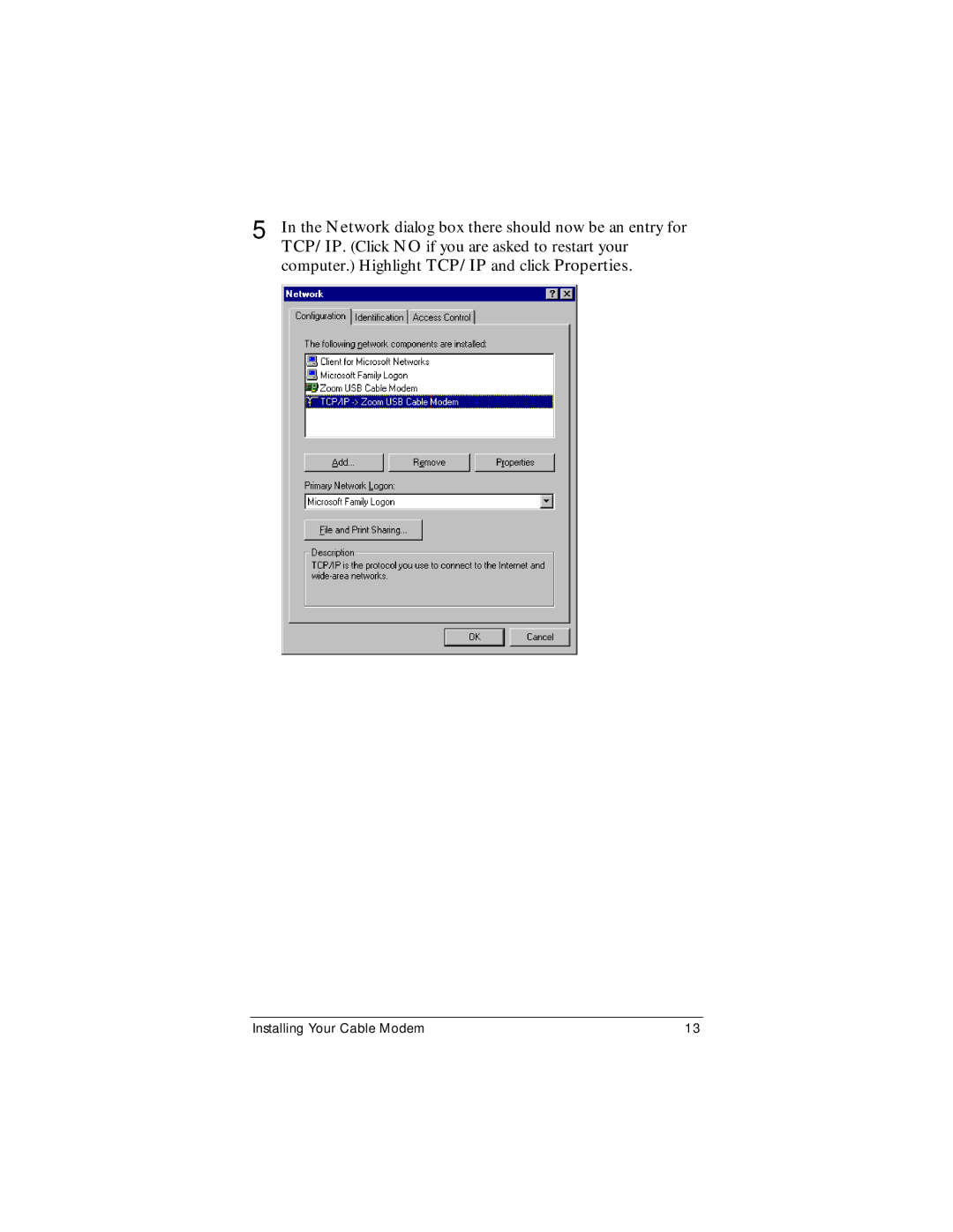 Zoom CableModem user manual Installing Your Cable Modem 