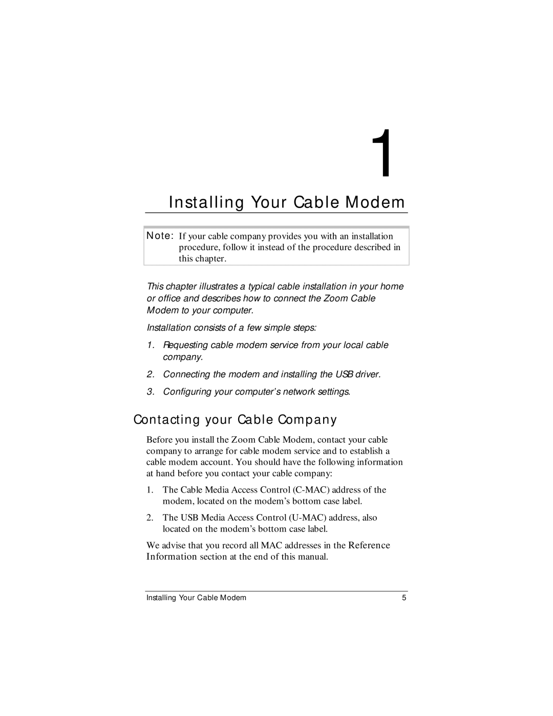 Zoom CableModem user manual Installing Your Cable Modem, Contacting your Cable Company 