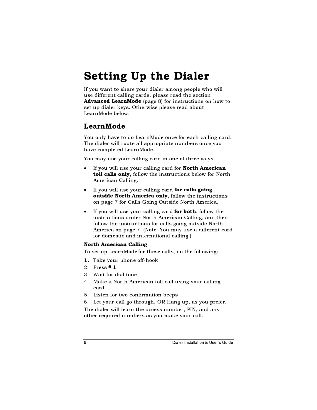 Zoom Dialer 26 manual Setting Up the Dialer, LearnMode, North American Calling 