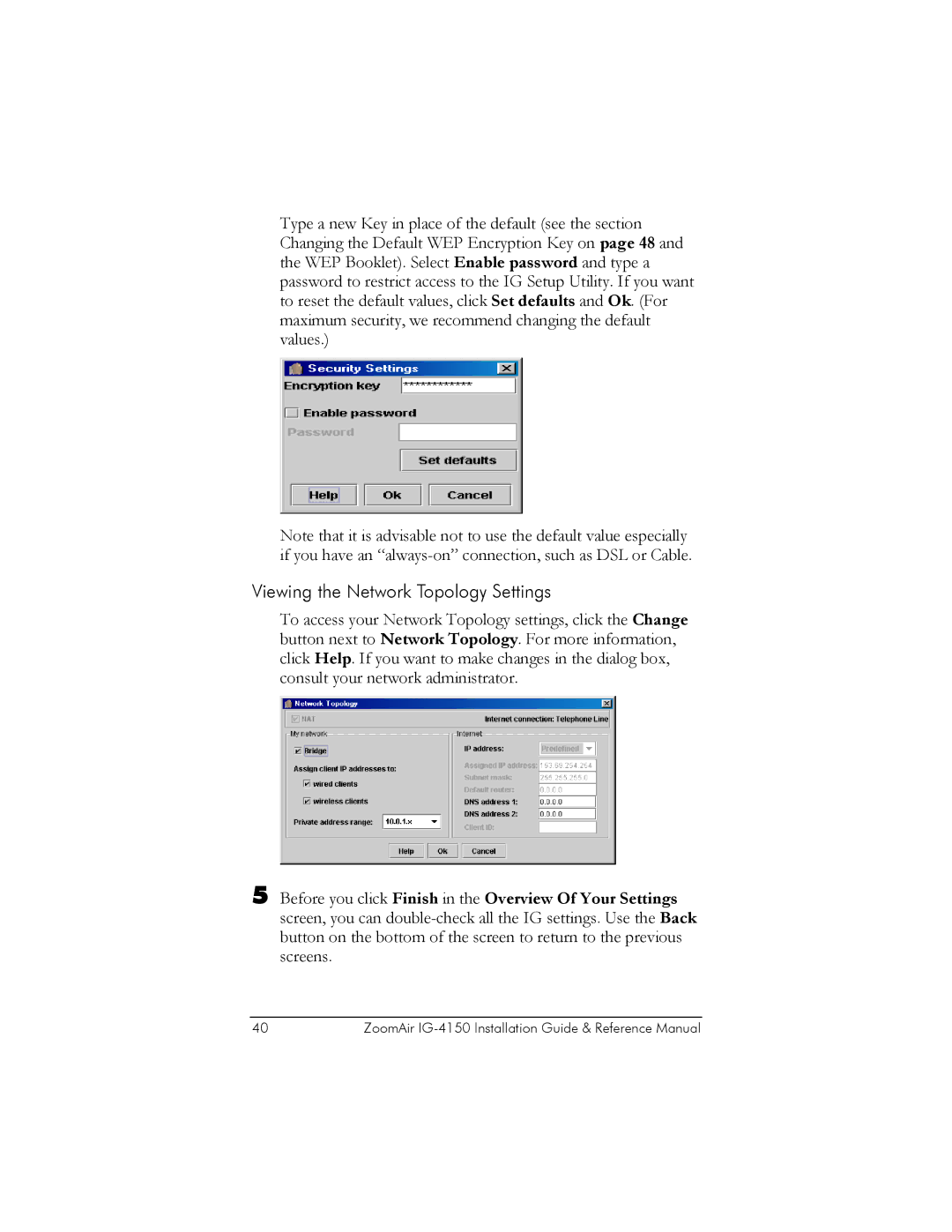 Zoom IG-4150 manual Viewing the Network Topology Settings 