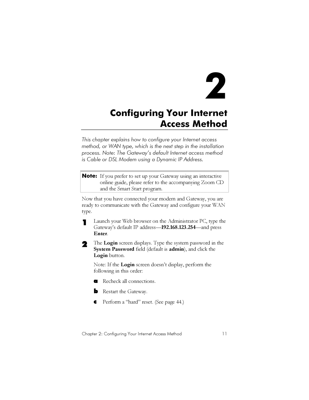 Zoom IG-4160 manual Configuring Your Internet Access Method, Enter 