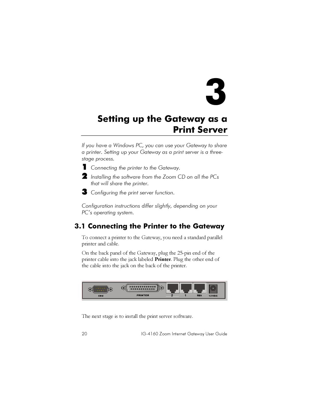 Zoom IG-4160 manual Setting up the Gateway as a Print Server, Connecting the Printer to the Gateway 