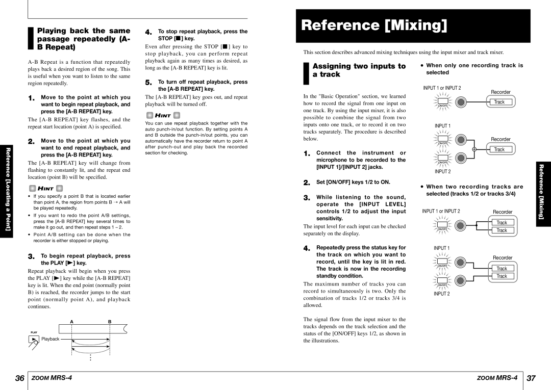 Zoom MRS-4 manual Reference Mixing, Playing back the same passage repeatedly A- B Repeat, Assigning two inputs to a track 