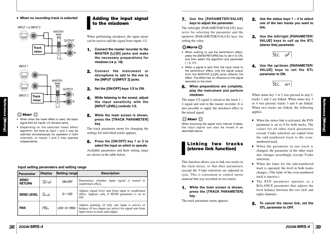 Zoom MRS-4 manual Adding the input signal to the mixdown, Linking two tracks stereo link function, Stl, STL on 