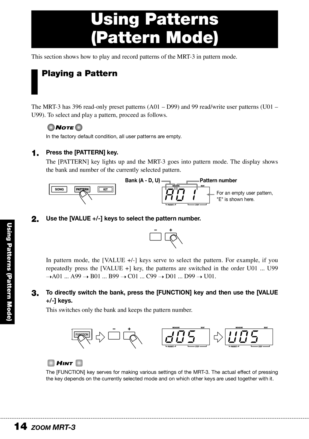 Zoom MRT-3 operation manual Using Patterns Pattern Mode, A01, D05 @05, Playing a Pattern 