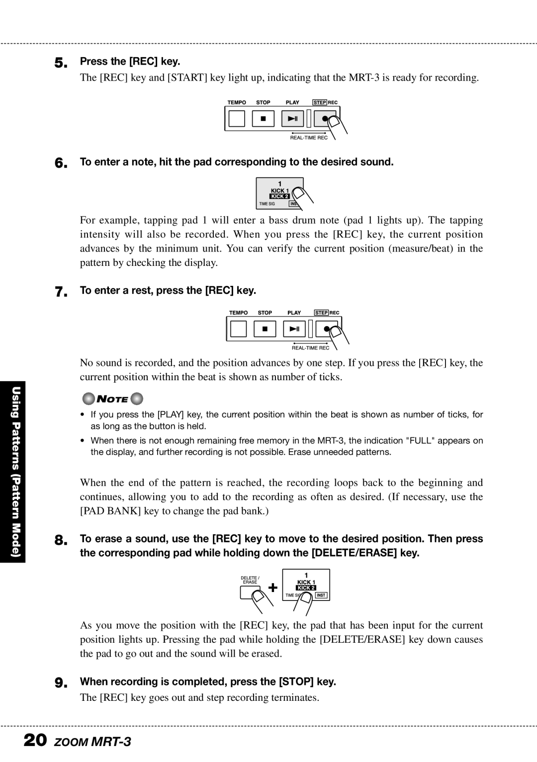 Zoom MRT-3 operation manual Press the REC key, To enter a rest, press the REC key 