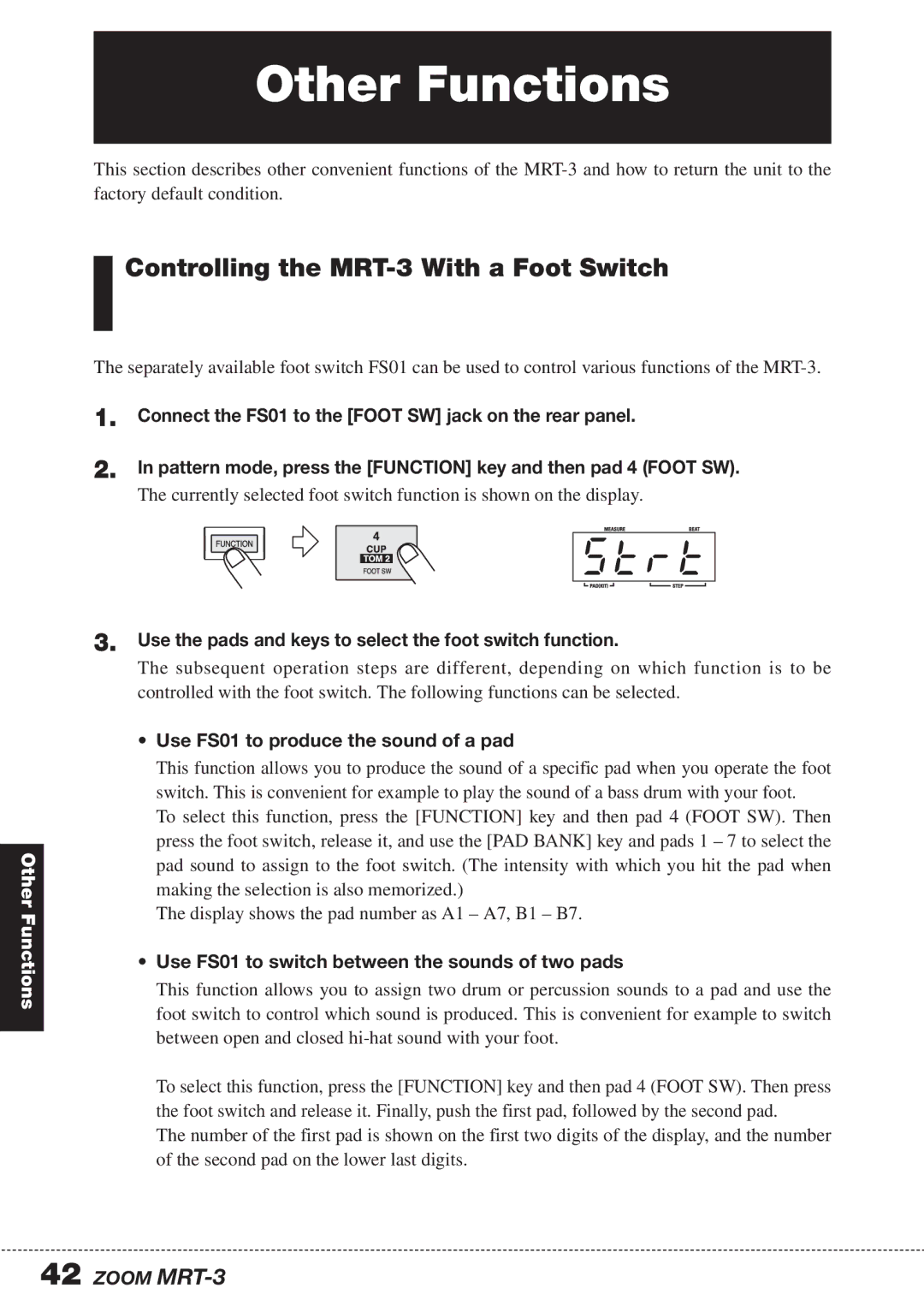 Zoom operation manual Other Functions, Strt, Controlling the MRT-3 With a Foot Switch 