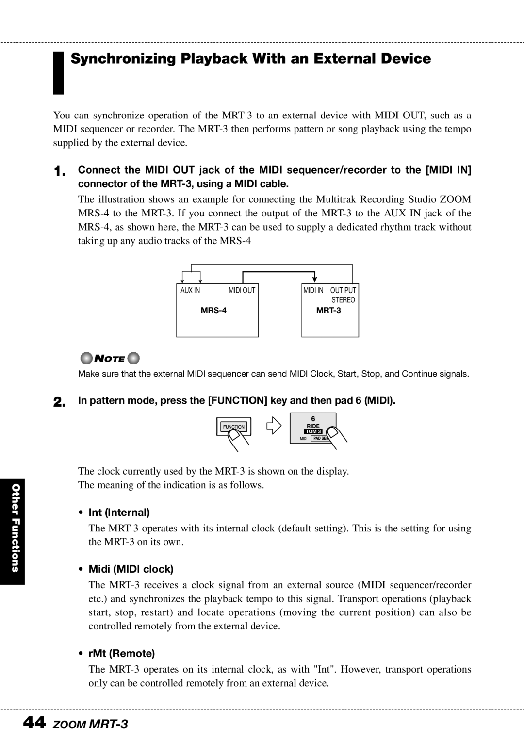 Zoom MRT-3 Synchronizing Playback With an External Device, Pattern mode, press the Function key and then pad 6 Midi 