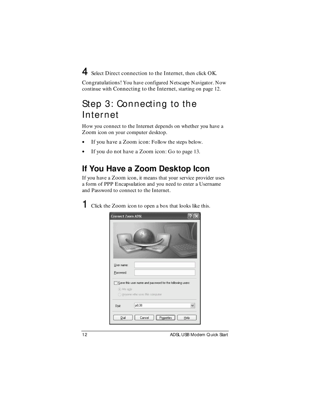 Zoom None quick start Connecting to the Internet, Select Direct connection to the Internet, then click OK 