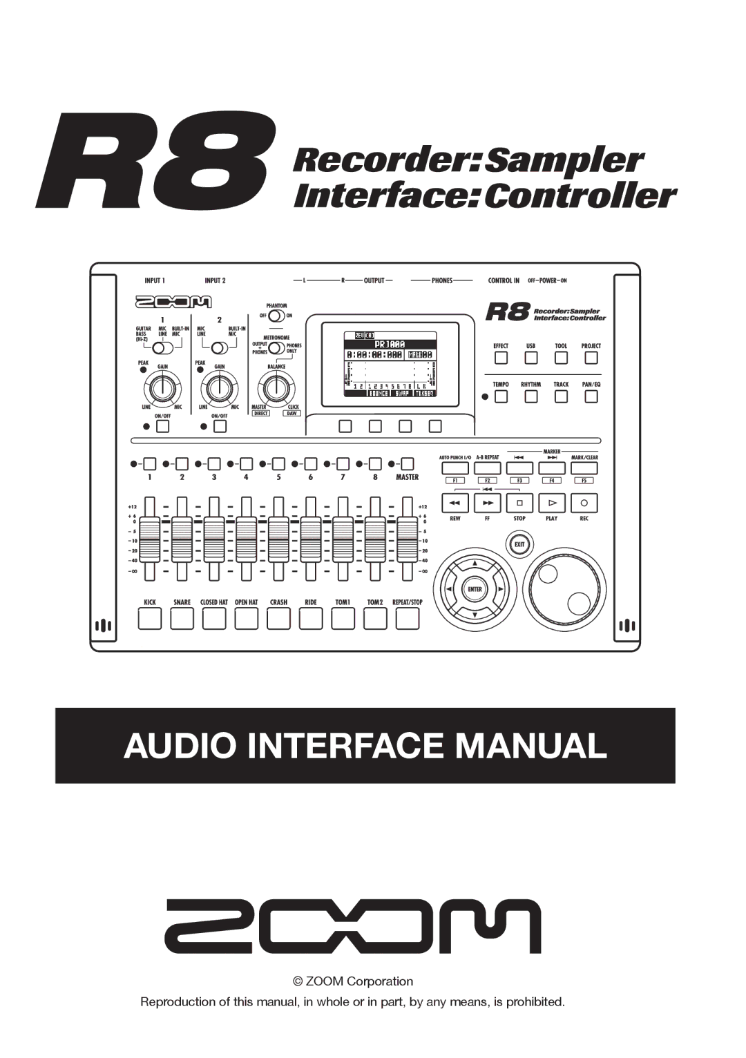 Zoom R8 manual Audio Interface Manual 