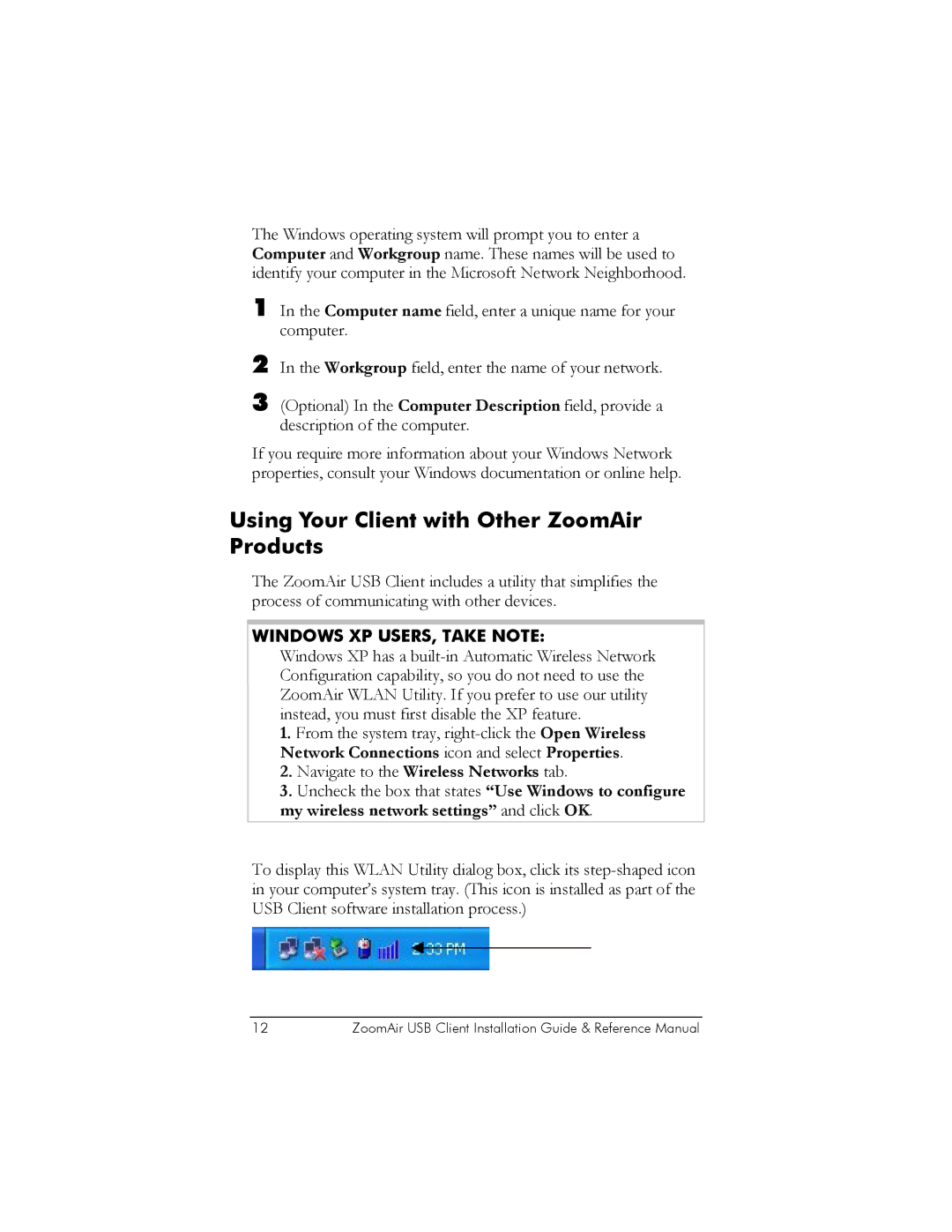 Zoom USB Client manual Using Your Client with Other ZoomAir Products, Windows XP USERS, Take Note 