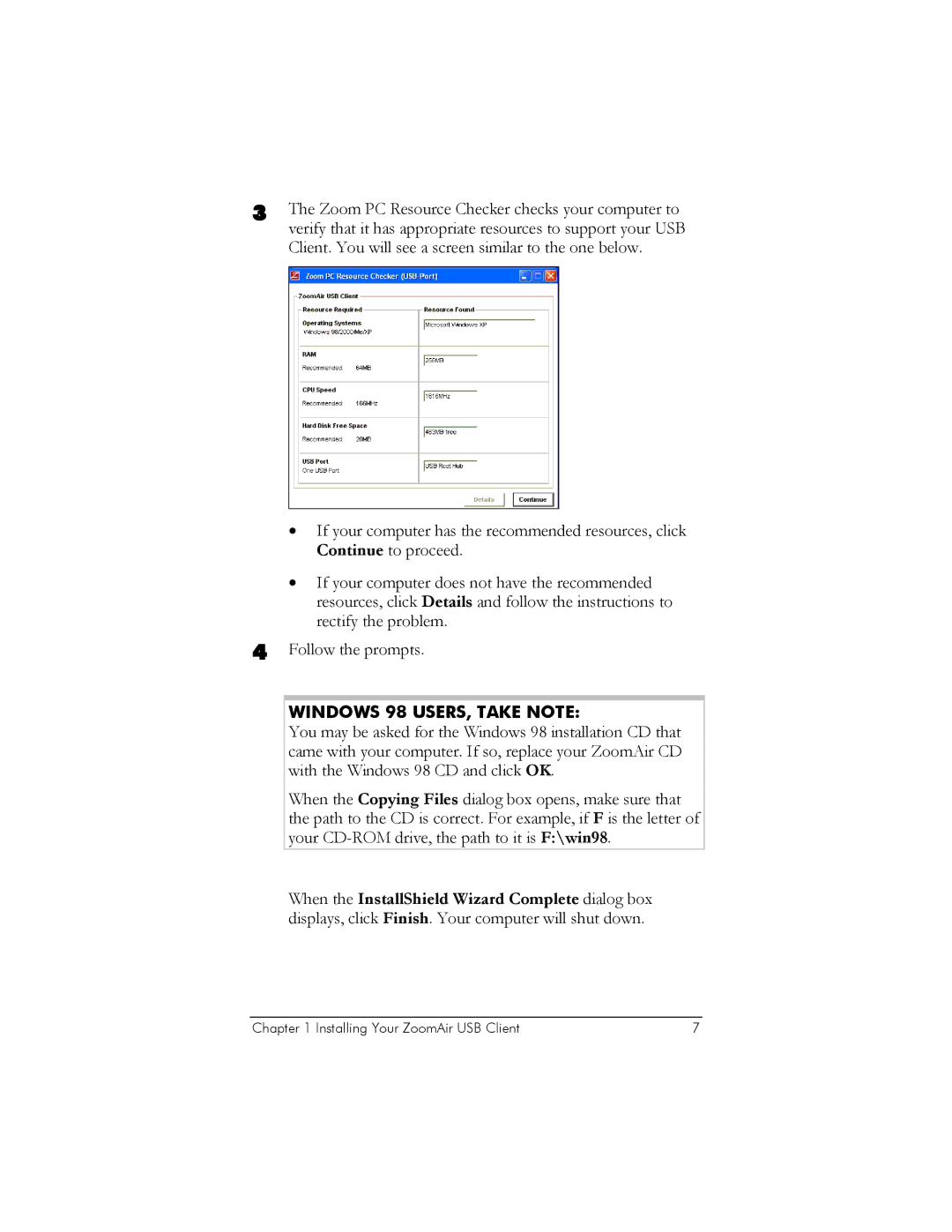 Zoom USB Client manual Windows 98 USERS, Take Note 