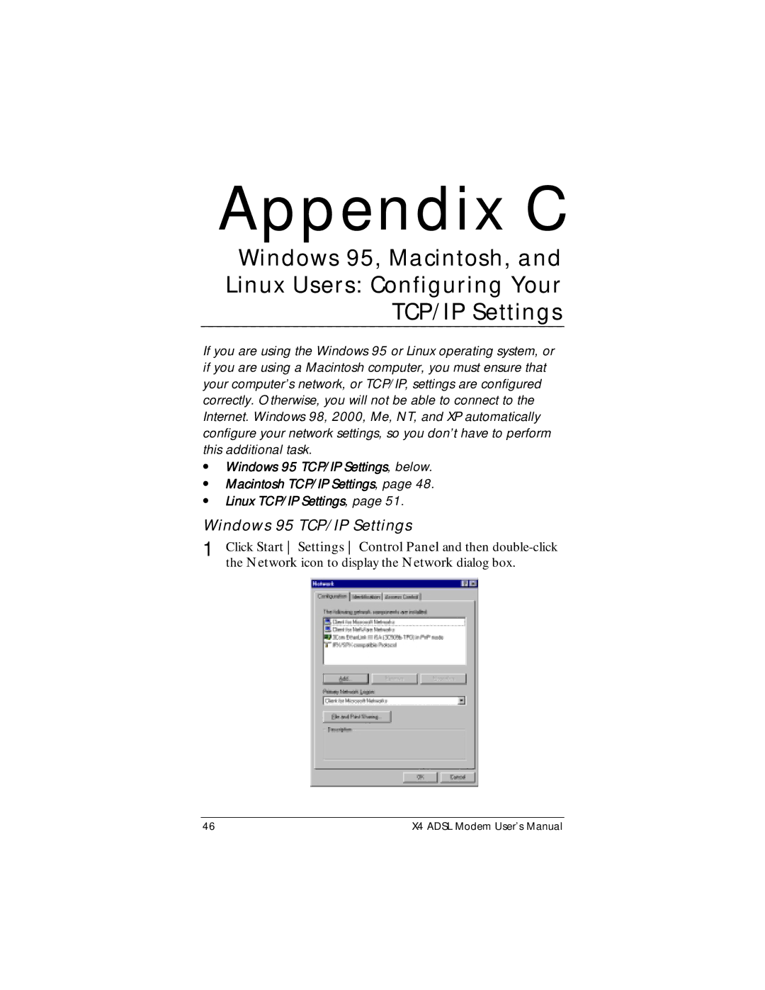 Zoom X4 manual Appendix C, Windows 95 TCP/IP Settings 