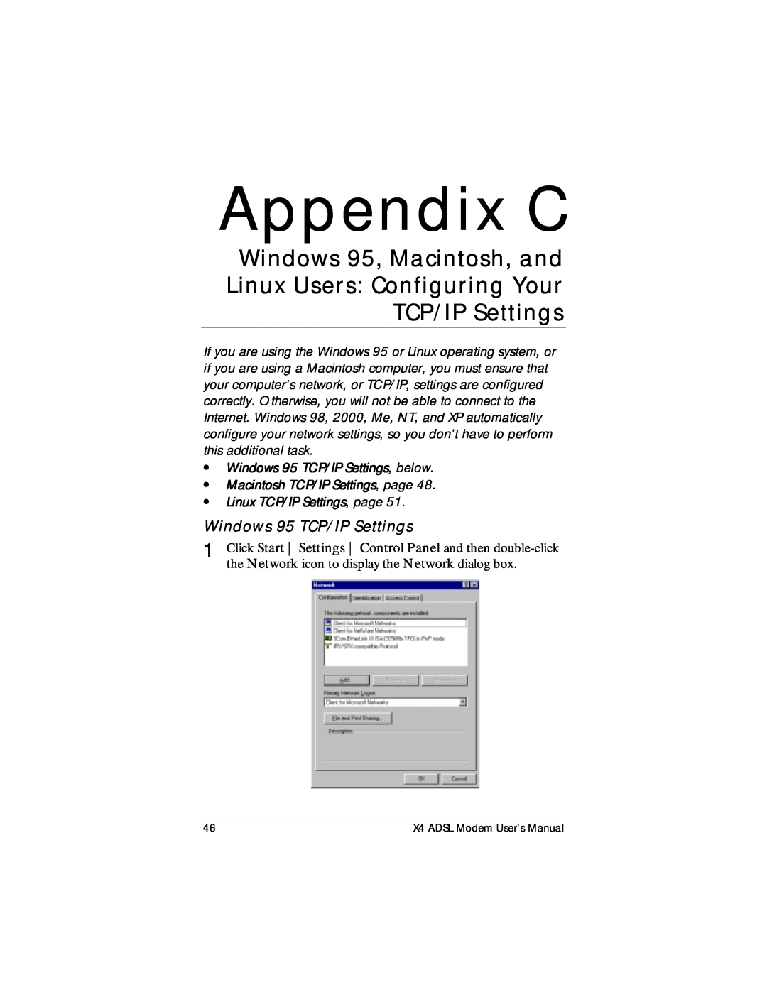 Zoom X4 manual Appendix C, Windows 95, Macintosh, and Linux Users Configuring Your, Windows 95 TCP/IP Settings 