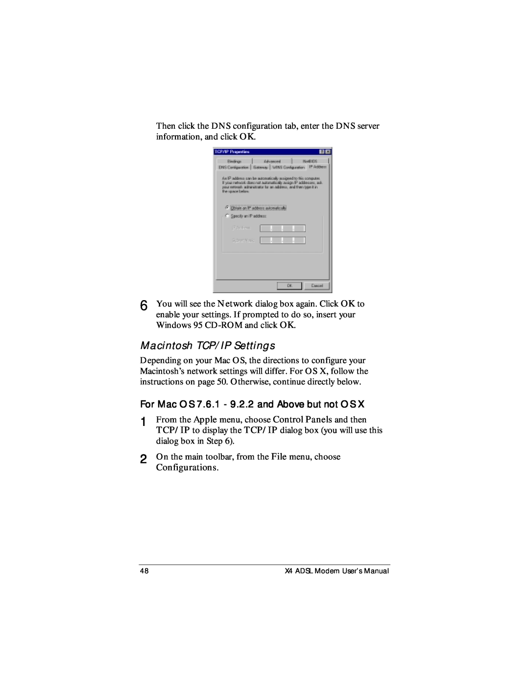 Zoom X4 manual Macintosh TCP/IP Settings, For Mac OS 7.6.1 - 9.2.2 and Above but not OS 