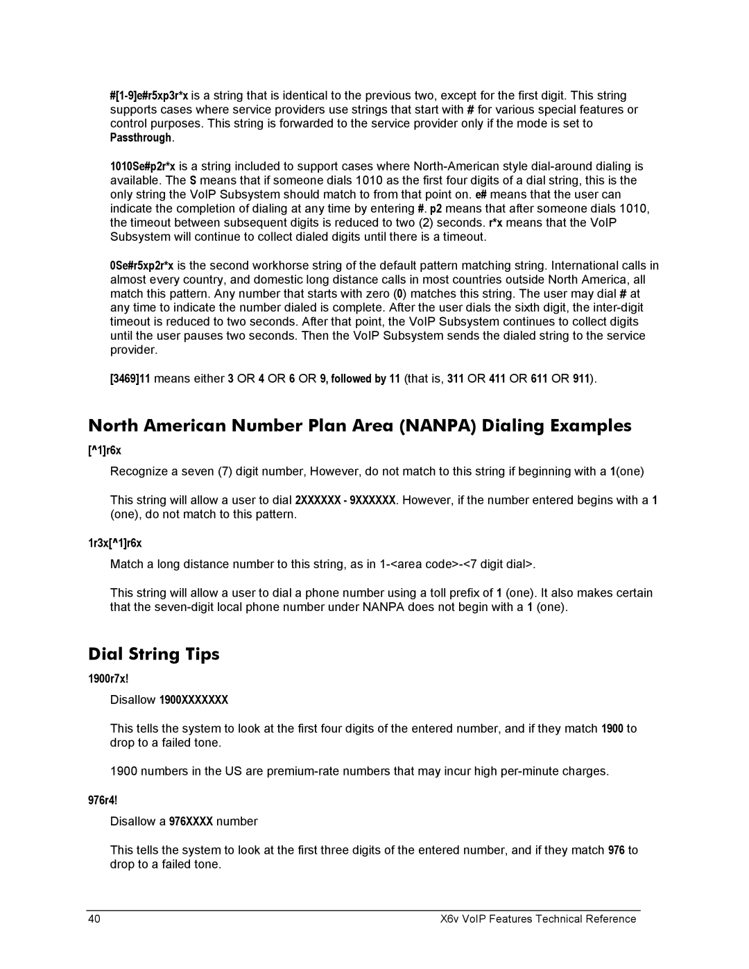 Zoom X6v VoIP manual North American Number Plan Area Nanpa Dialing Examples, Dial String Tips 