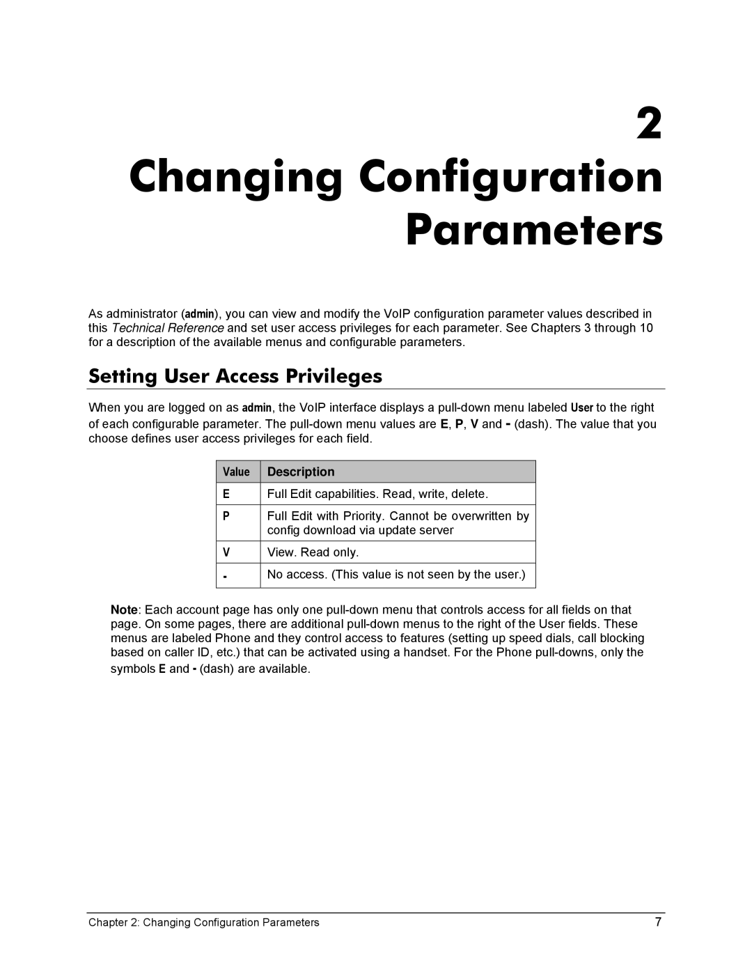 Zoom X6v VoIP manual Changing Configuration Parameters, Setting User Access Privileges, Value Description 