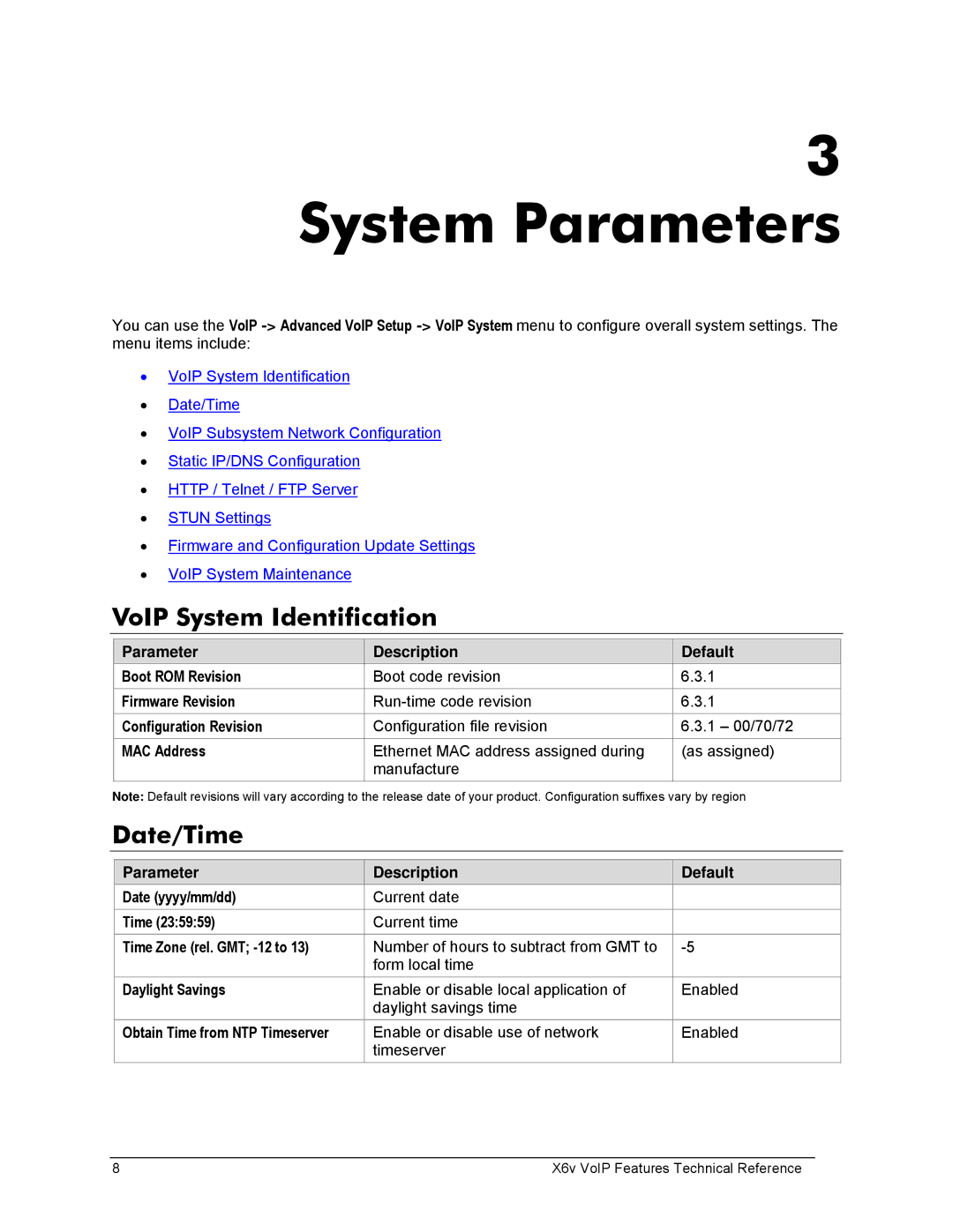 Zoom X6v VoIP manual System Parameters, VoIP System Identification, Date/Time 