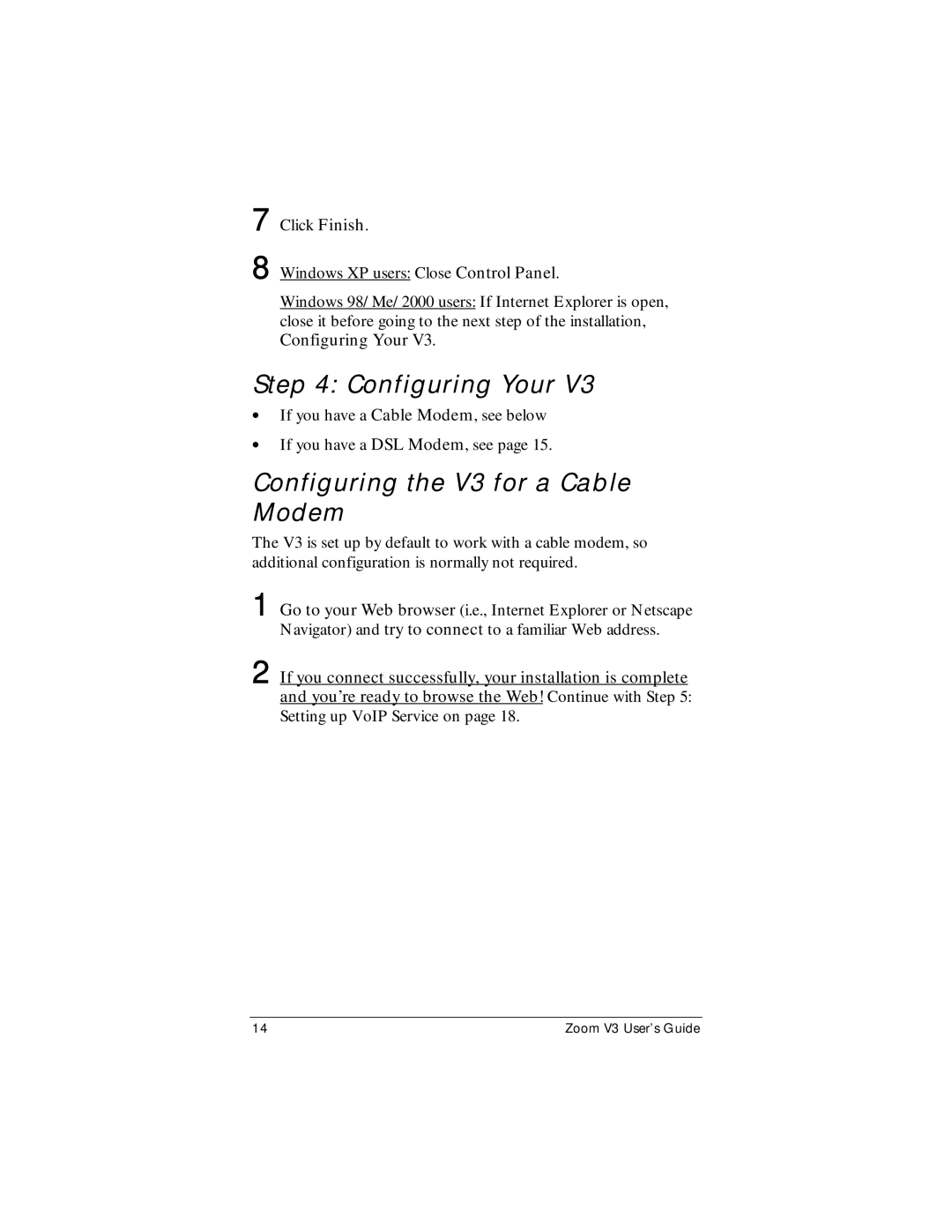 Zoom Zoom V3 manual Configuring Your, Configuring the V3 for a Cable Modem 