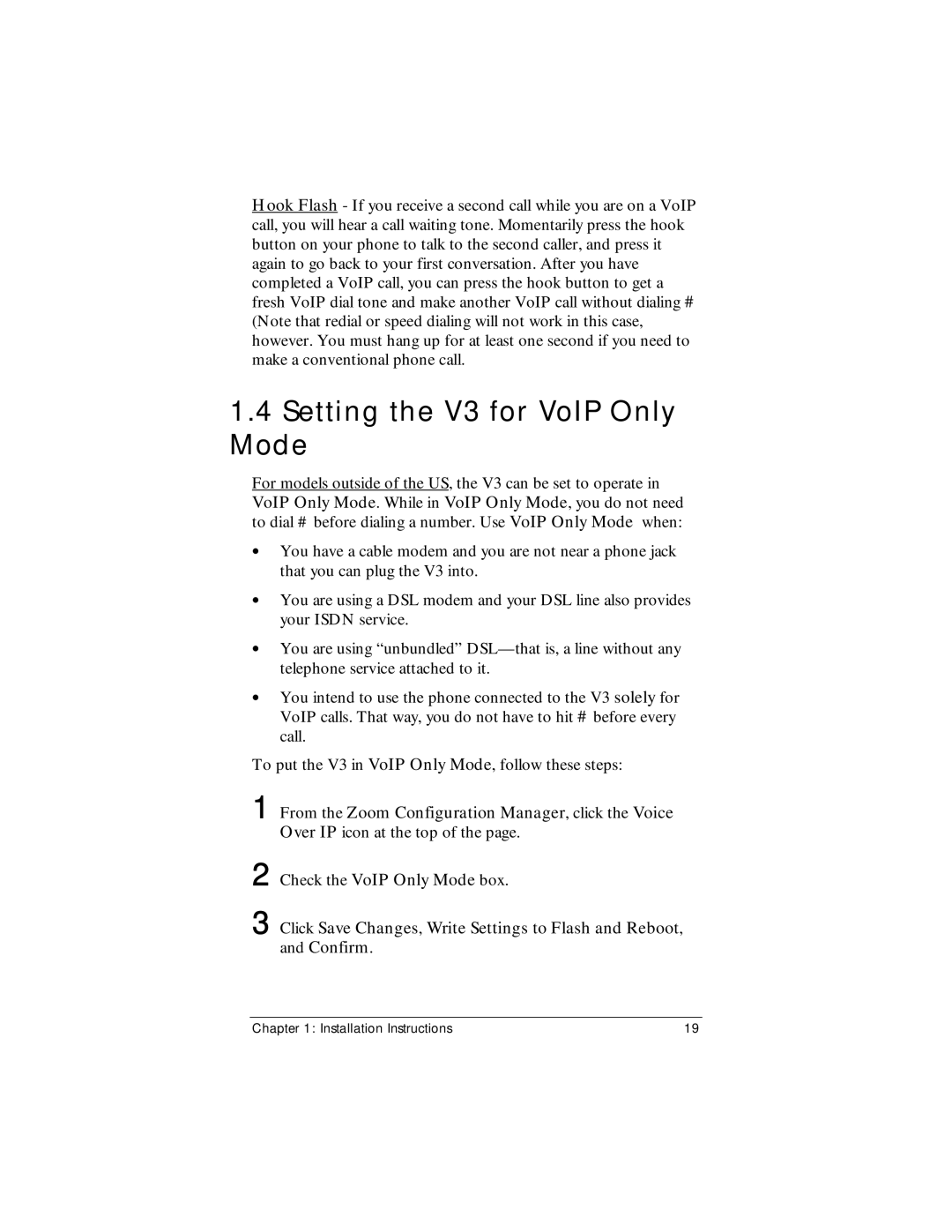 Zoom Zoom V3 manual Setting the V3 for VoIP Only Mode 