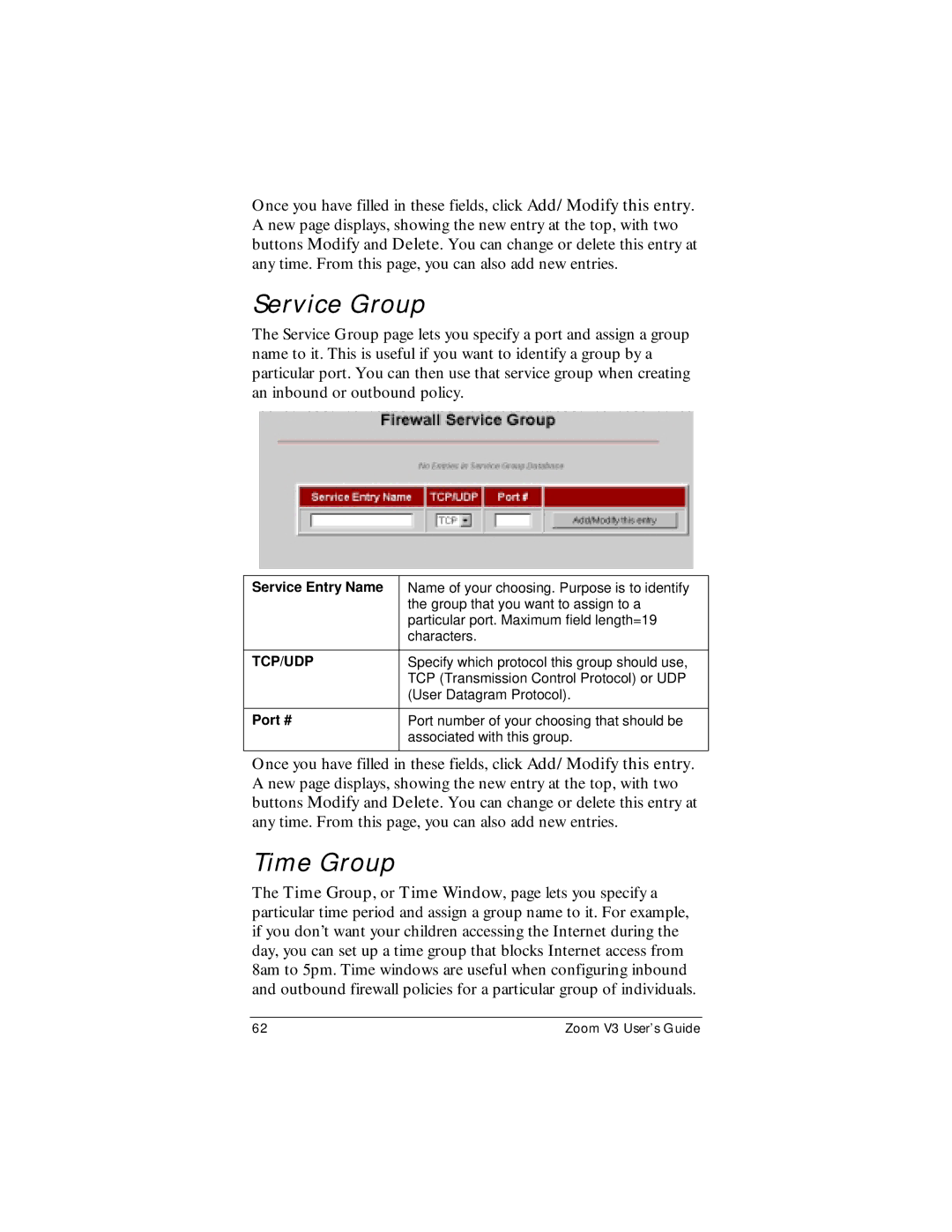 Zoom Zoom V3 manual Service Group, Time Group, Service Entry Name, Port # 