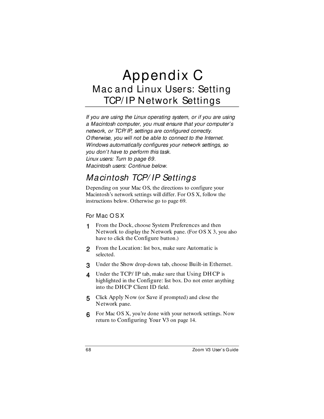 Zoom Zoom V3 manual Mac and Linux Users Setting TCP/IP Network Settings, Macintosh TCP/IP Settings 