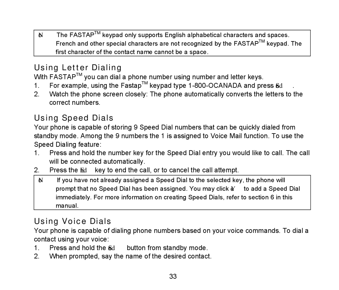 ZTE D90 user manual Using Letter Dialing, Using Speed Dials, Using Voice Dials 