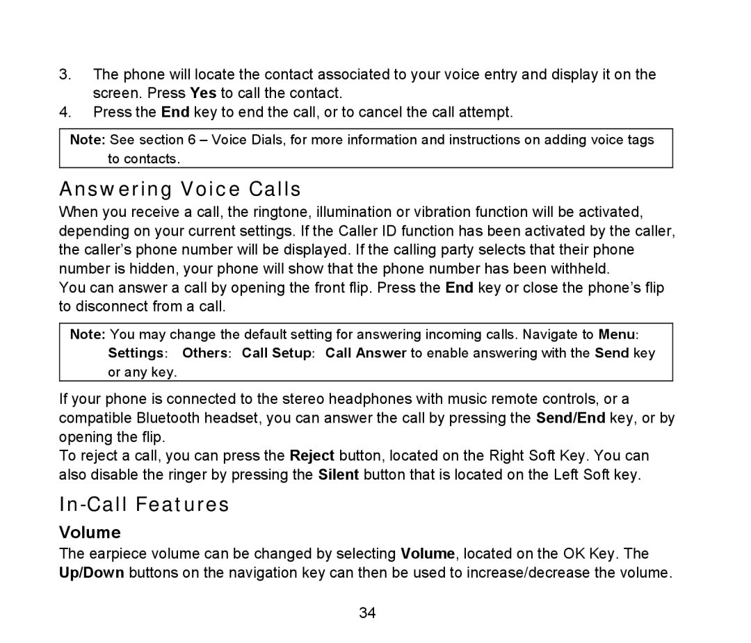 ZTE D90 user manual Answering Voice Calls, In-Call Features, Volume 