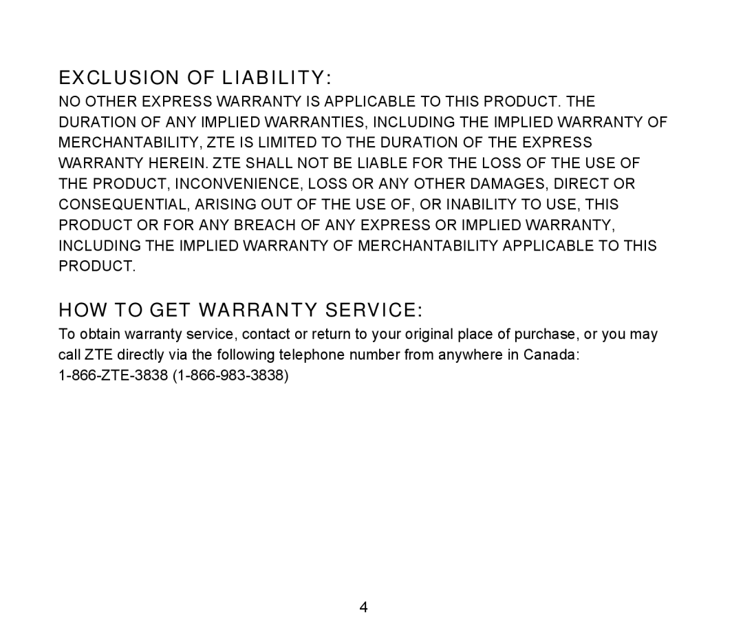 ZTE D90 user manual Exclusion of Liability 