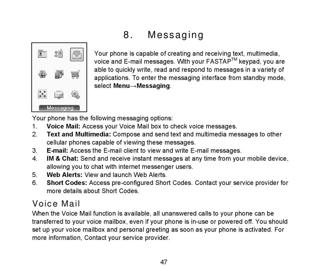 ZTE D90 user manual Messaging, Voice Mail 