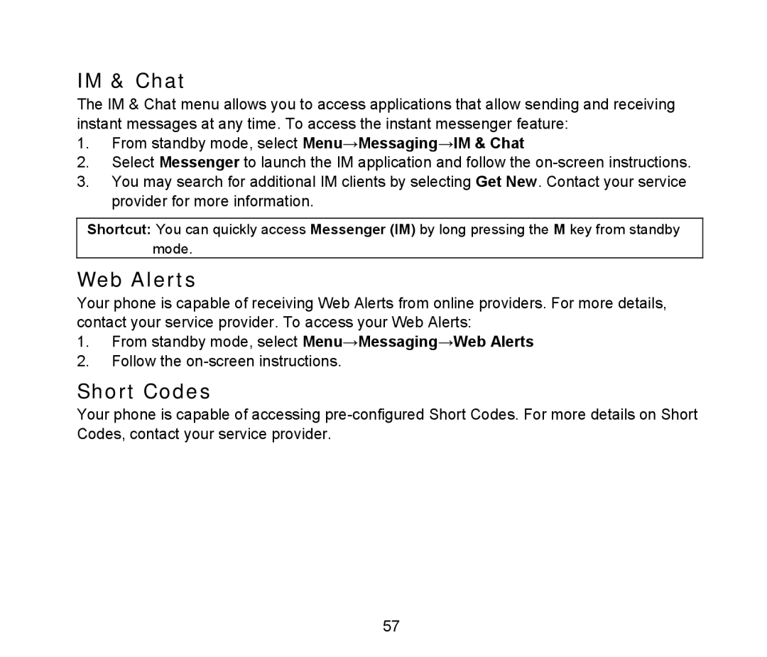 ZTE D90 user manual IM & Chat, Web Alerts, Short Codes 