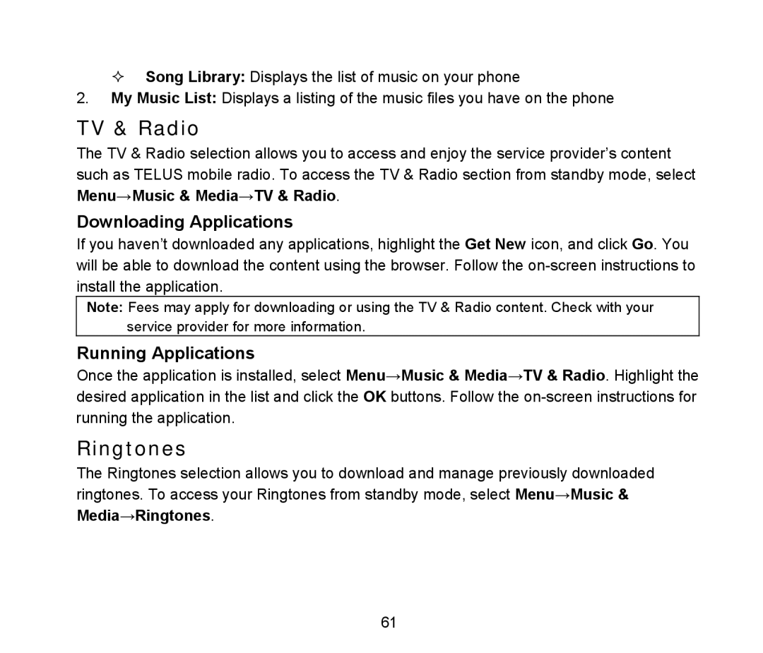 ZTE D90 user manual TV & Radio, Ringtones, Downloading Applications, Running Applications 