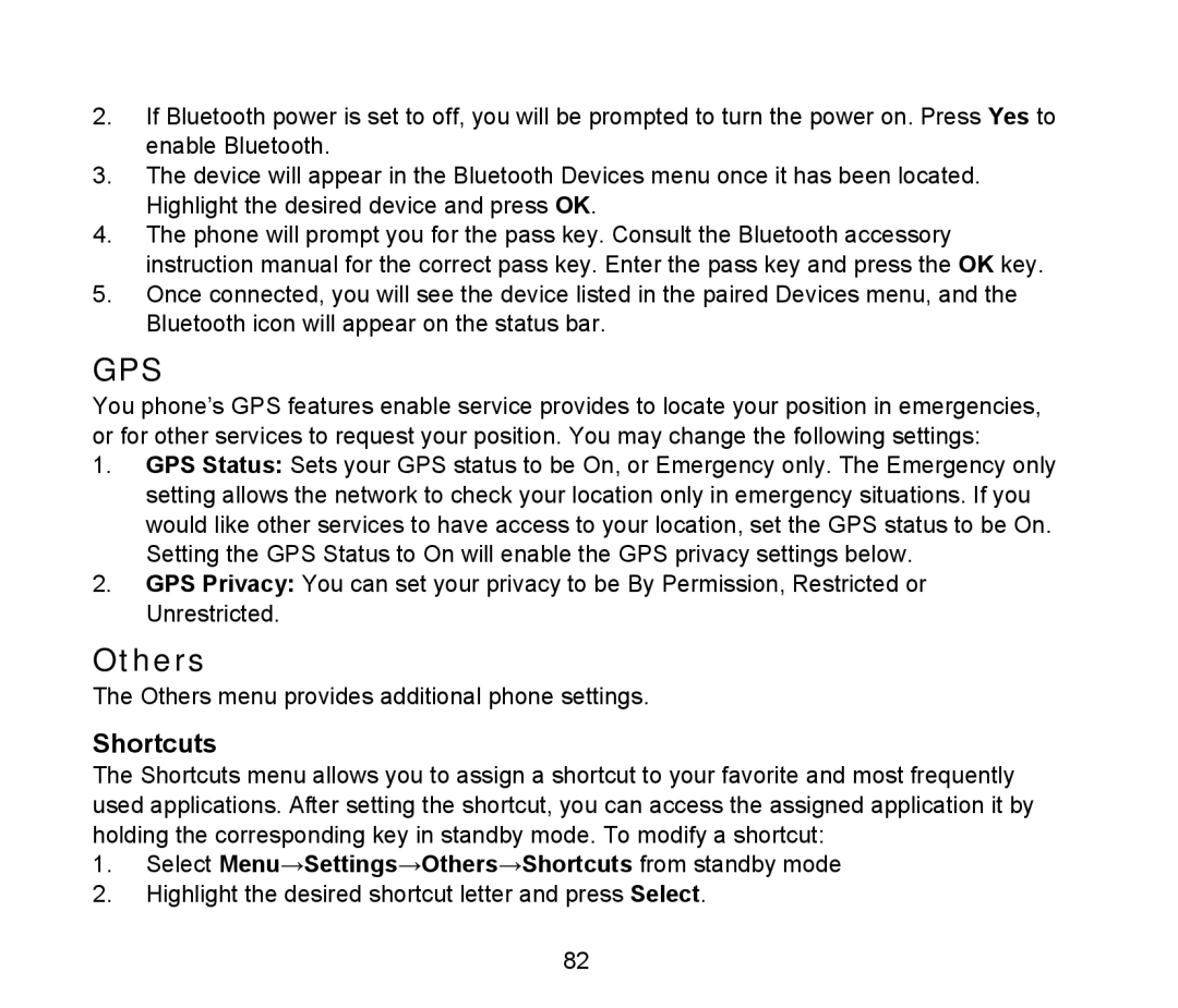 ZTE D90 user manual Select Menu→Settings→Others→Shortcuts from standby mode 