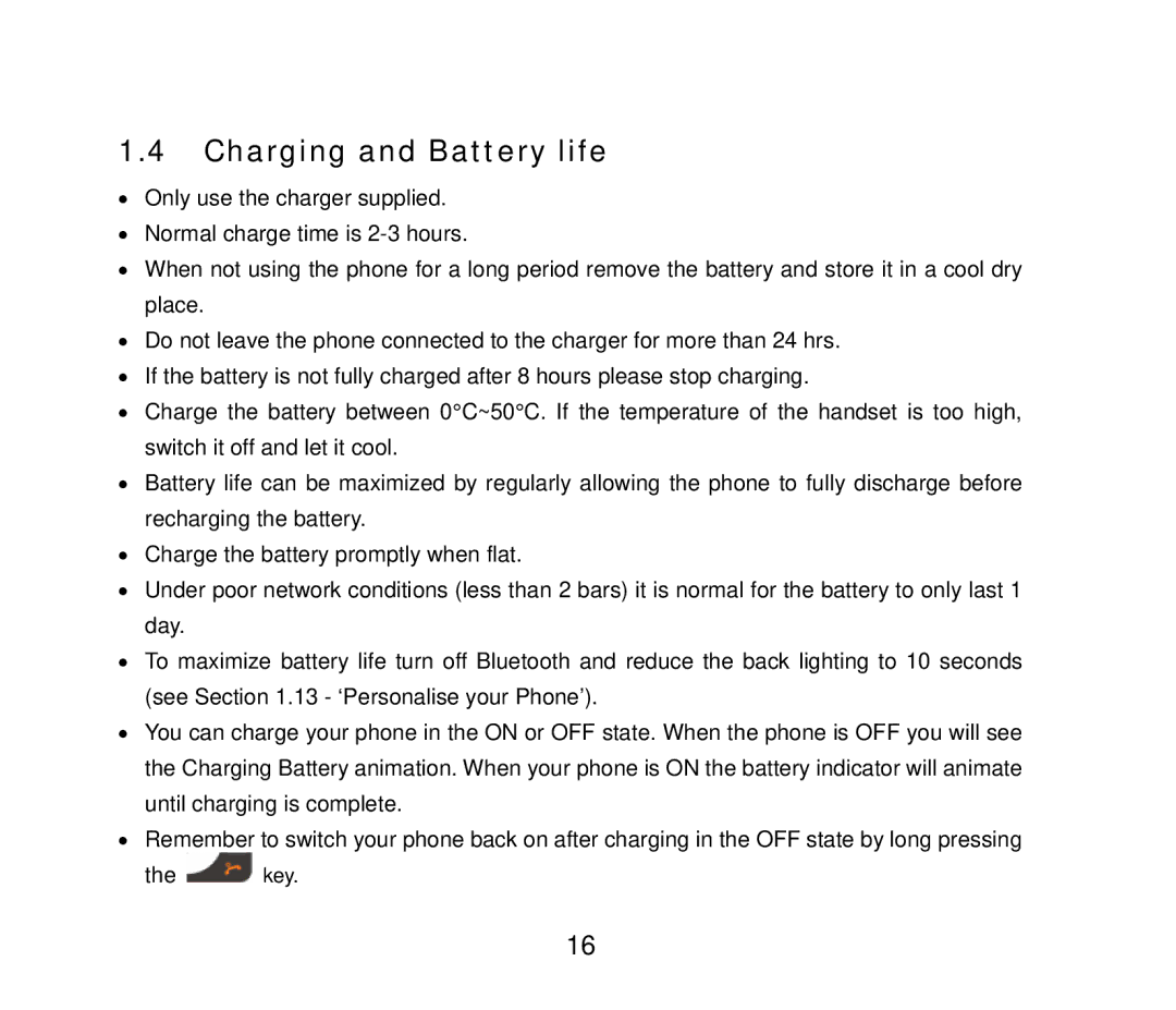 ZTE F858 user manual Charging and Battery life 